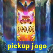 pickup jogo